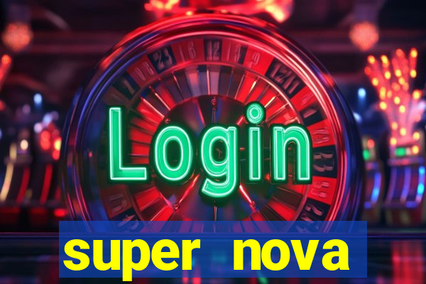 super nova itabirito supernova itabirito saude